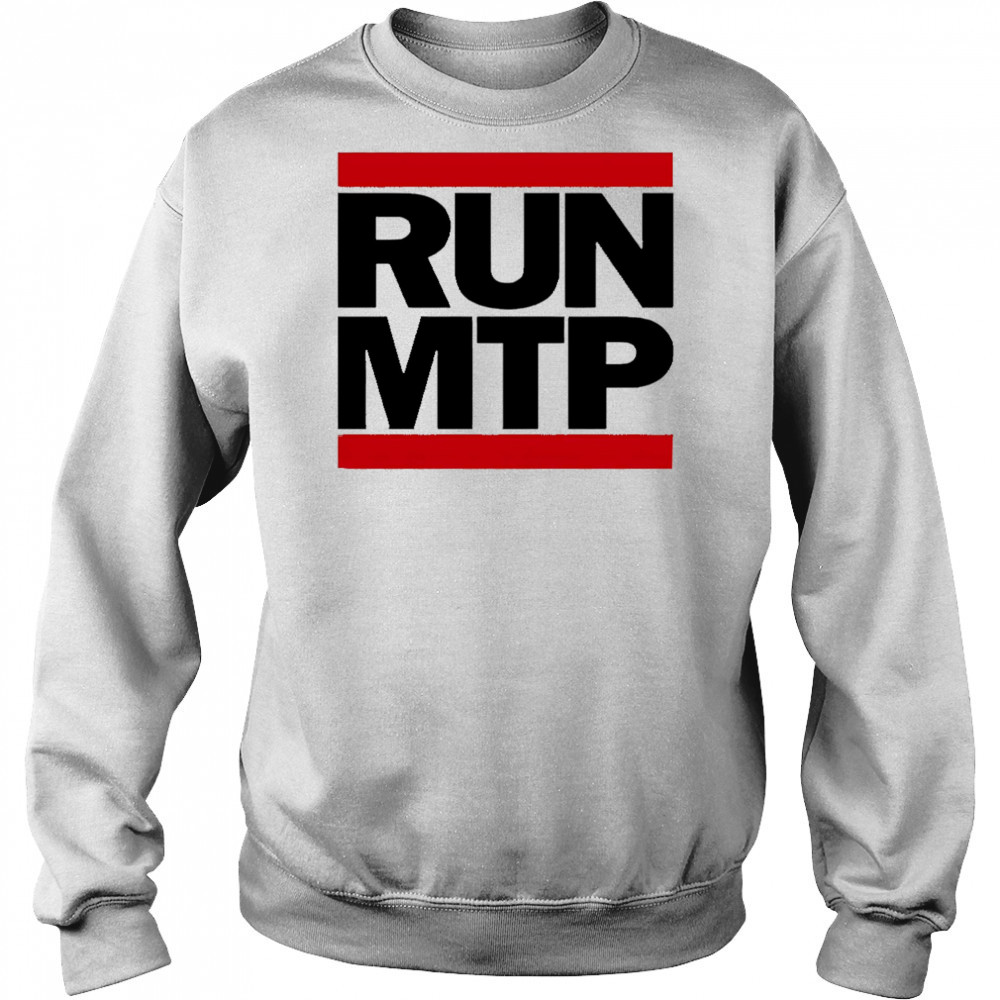RUN MTP shirt Sweatshirt