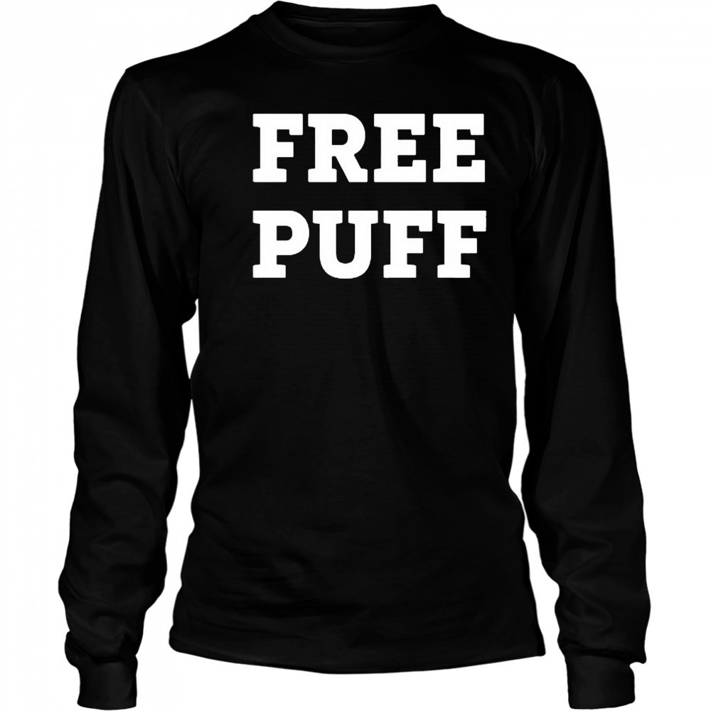 Sean Diddy Combs Friend Wearing Free Puff New t-shirt Long Sleeved
