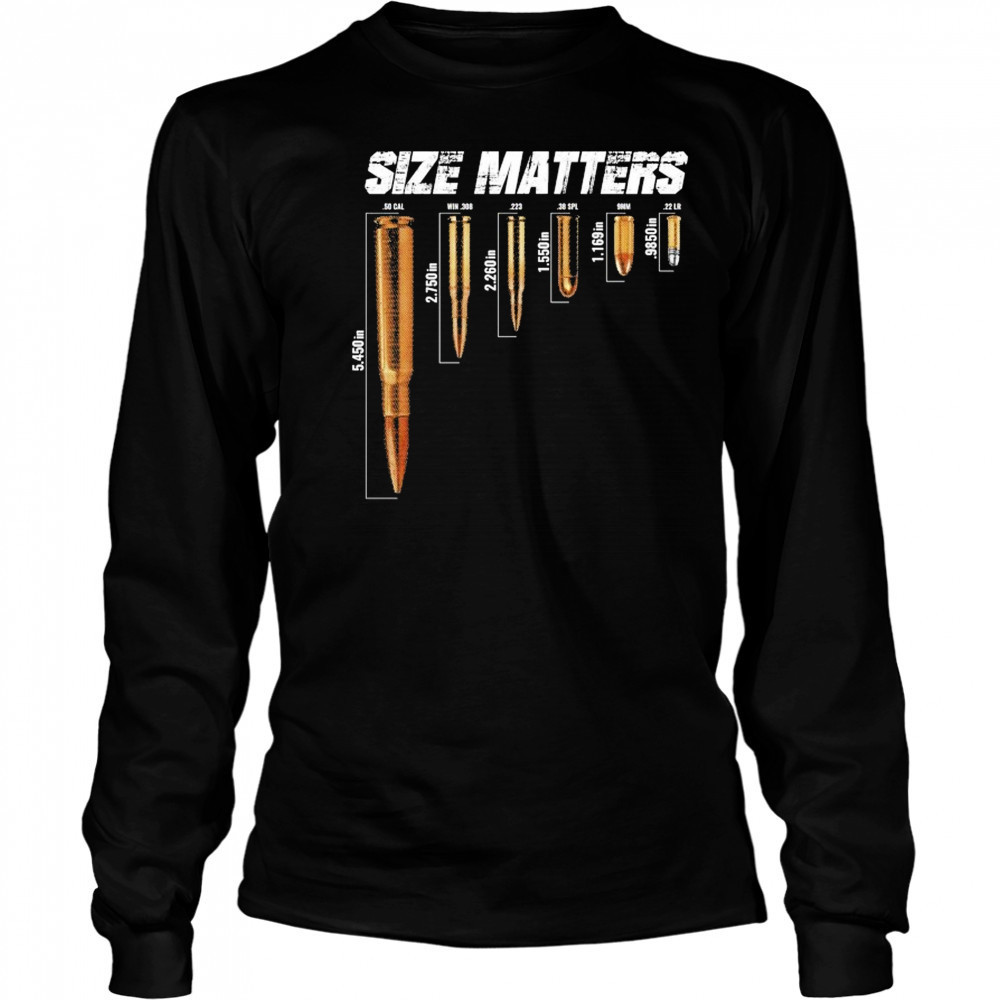 Size Matters Bullets T-shirt Long Sleeved