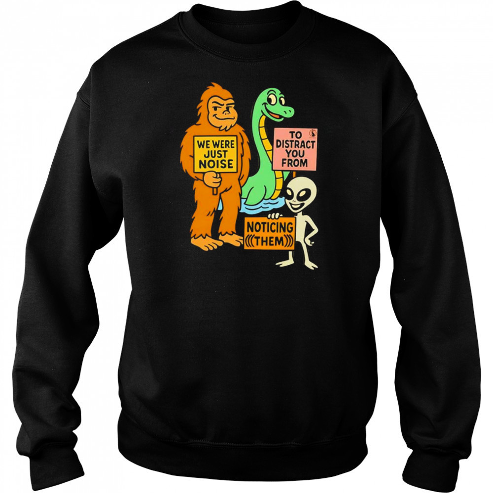 The Distraction Unit shirt Sweatshirt