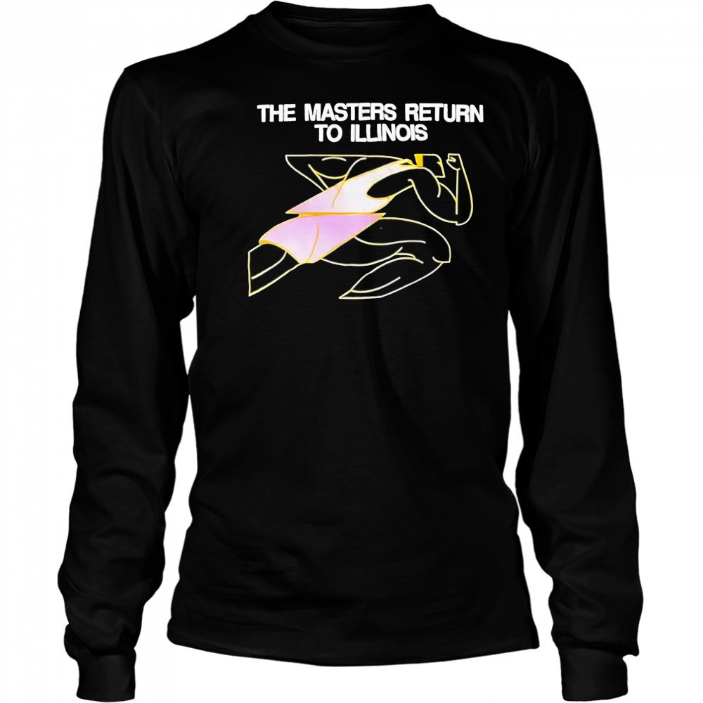 The master return to Illinois shirt Long Sleeved