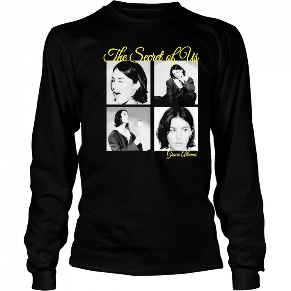 The secret of us Gracie Abrams shirt Long Sleeved