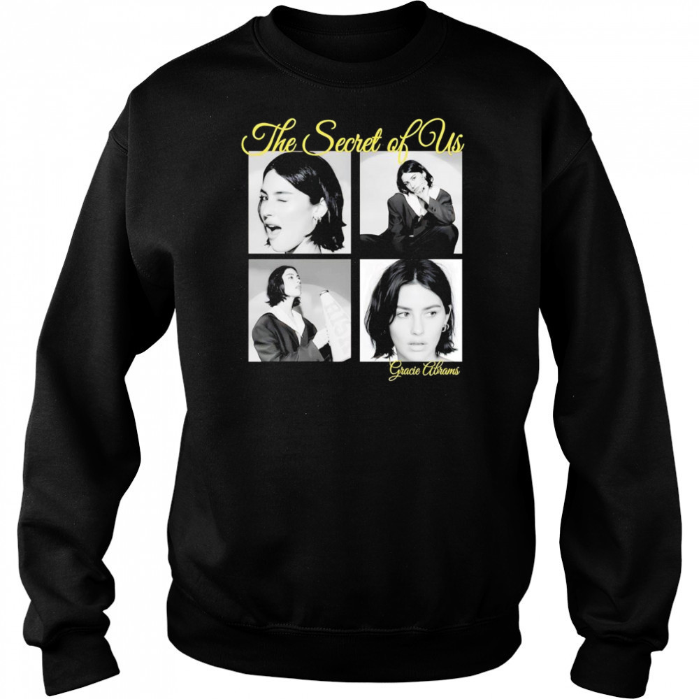 The secret of us Gracie Abrams shirt Sweatshirt