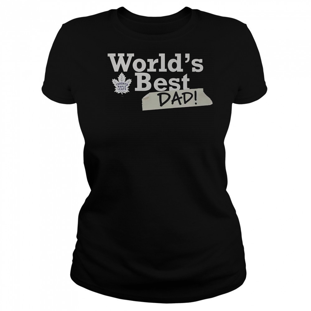 Toronto Maple Leafs World’s Best Dad T-Shirt Women's T-shirt