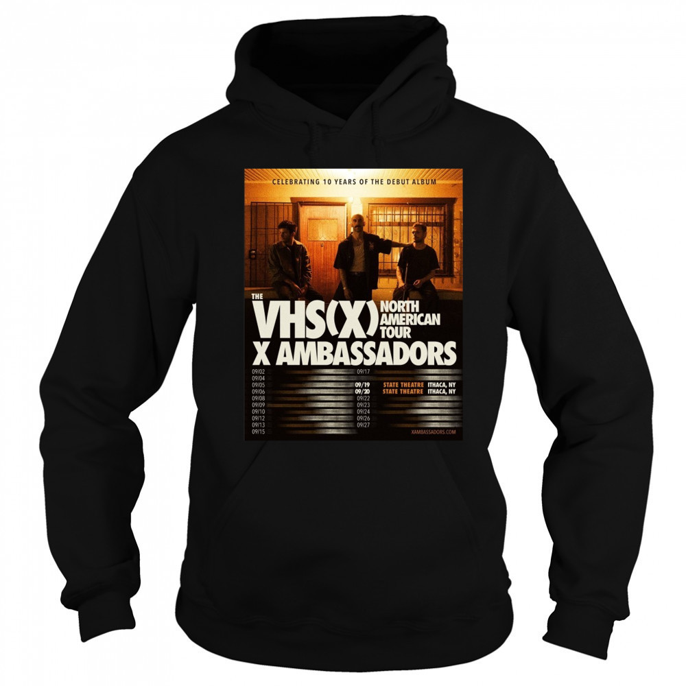 X Ambassadors To Celebrate 10 Years of VHS With Hometown Shows 2025 Shirt Hoodie