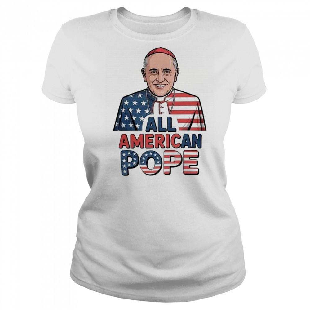 All American Pope Leo XIV Shirt Women's T-shirt