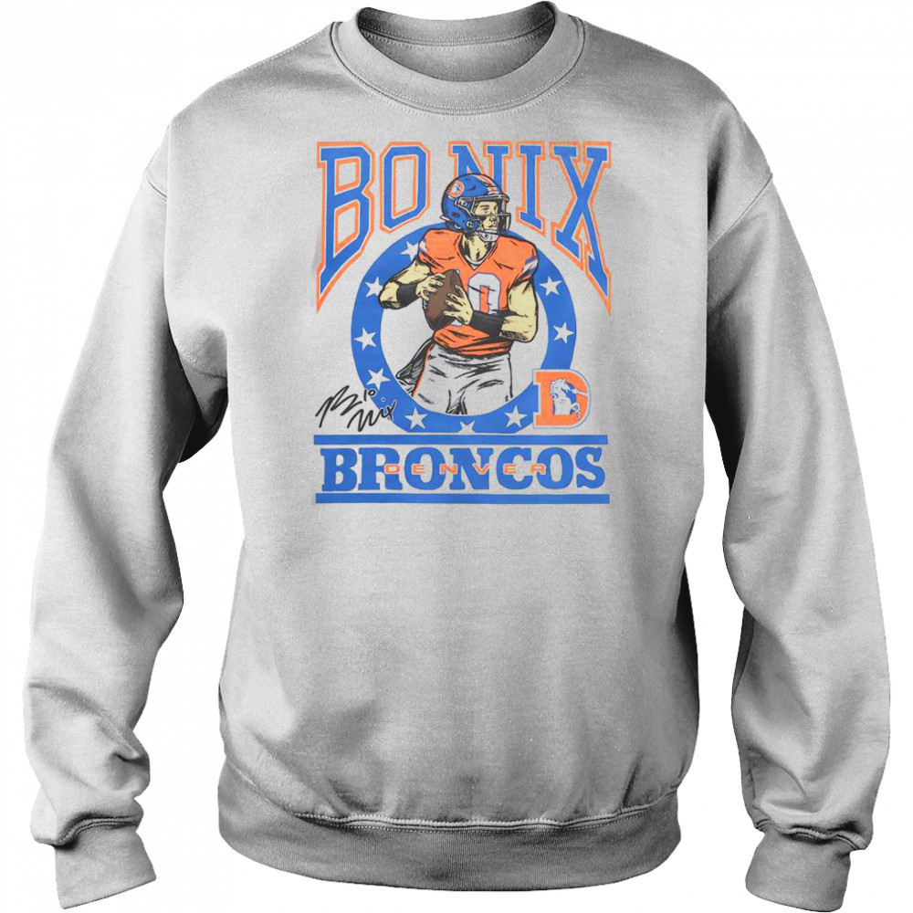 Broncos Bo Nix Signature T-Shirt Sweatshirt