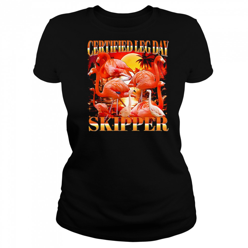 Certified leg day skipper flamingo shirt Women's T-shirt