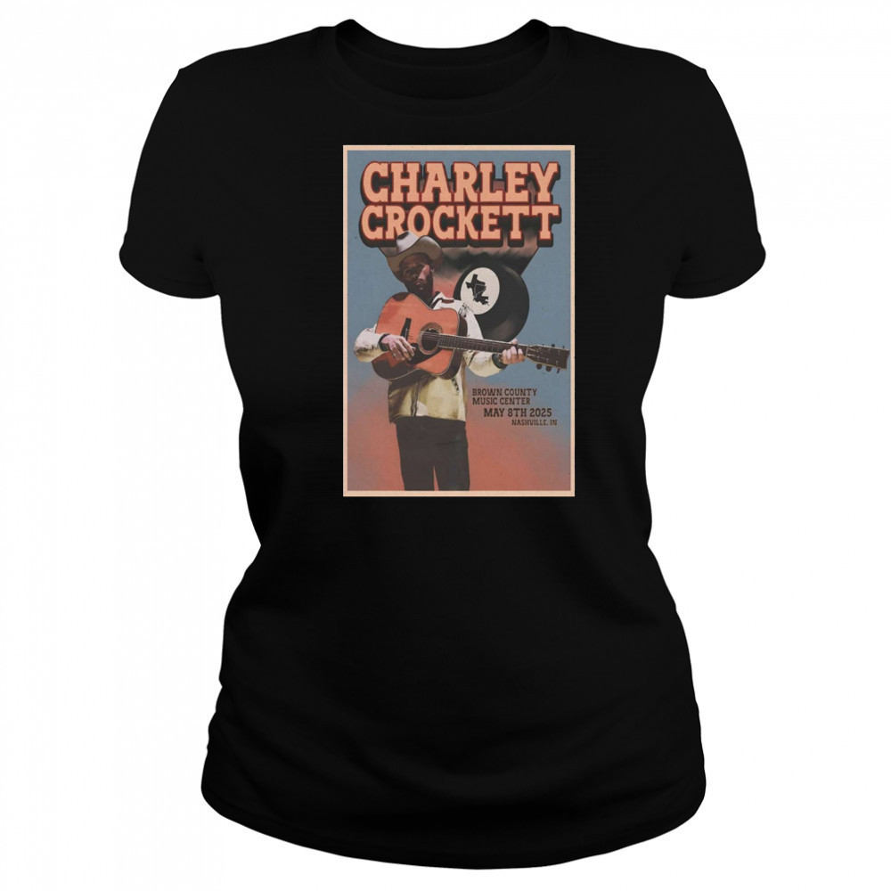 Charley Crockett Tour May 8 2025 Brown County Music Center Nashville IN t-shirt Women's T-shirt