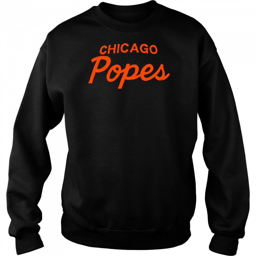 Chicago popes shirt Sweatshirt