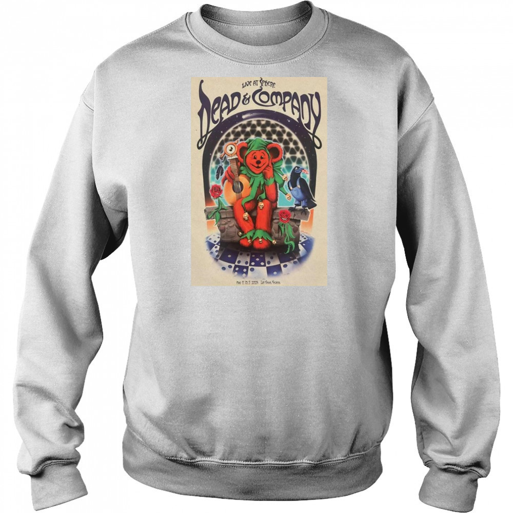 Dead & Company May 9-11 2025 Sphere Las Vegas NV Shirt Sweatshirt