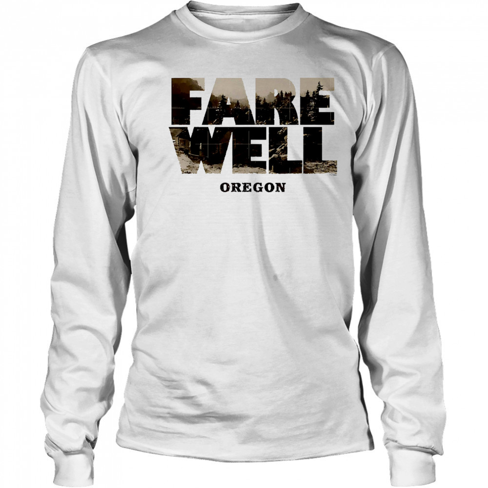Farewell Oregon vintage shirt Long Sleeved