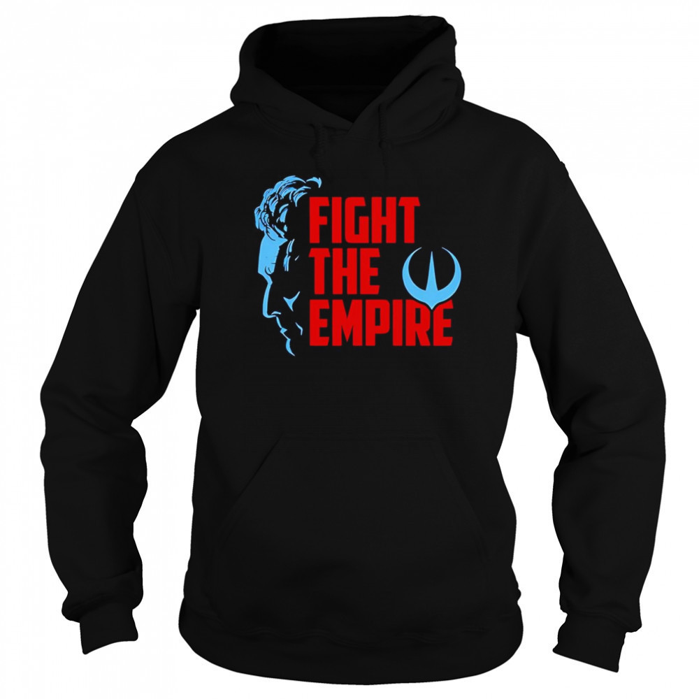 Fight the Empire shirt Hoodie