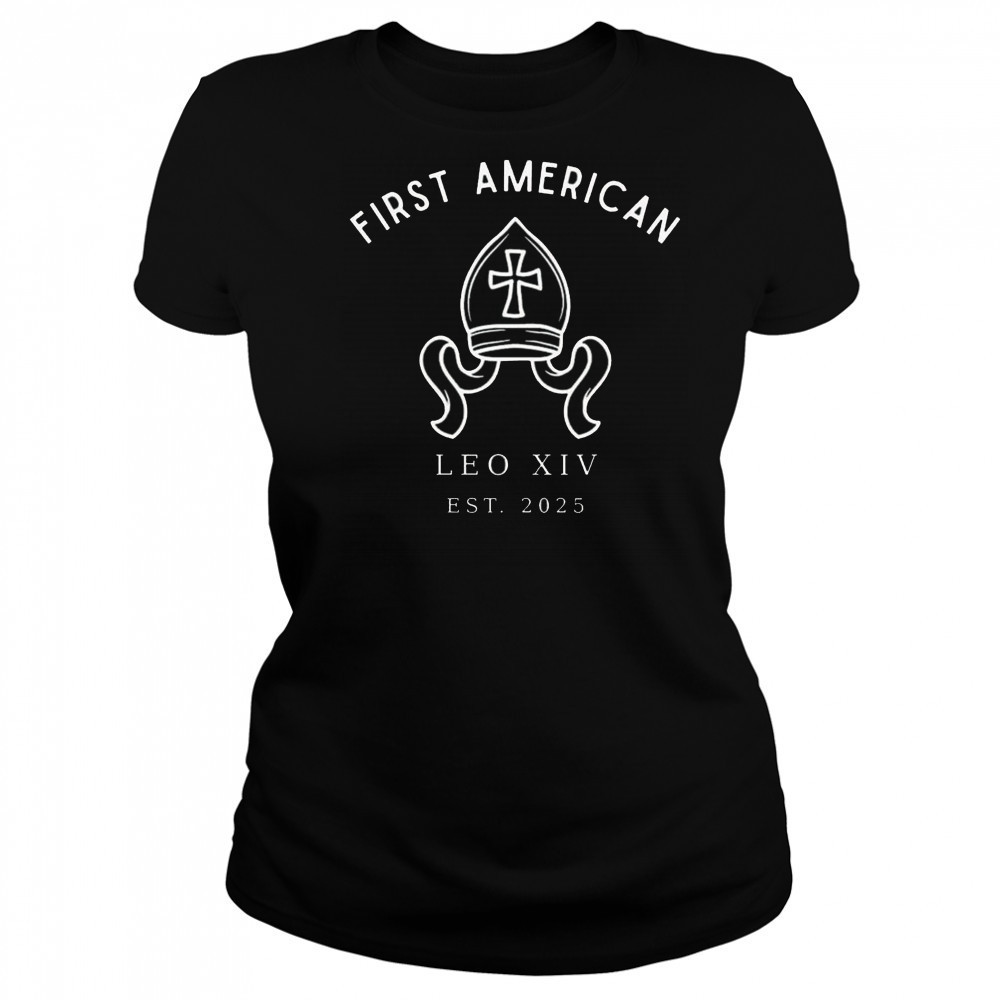 First American Pope Leo XIV Est 2025 Shirt Women's T-shirt