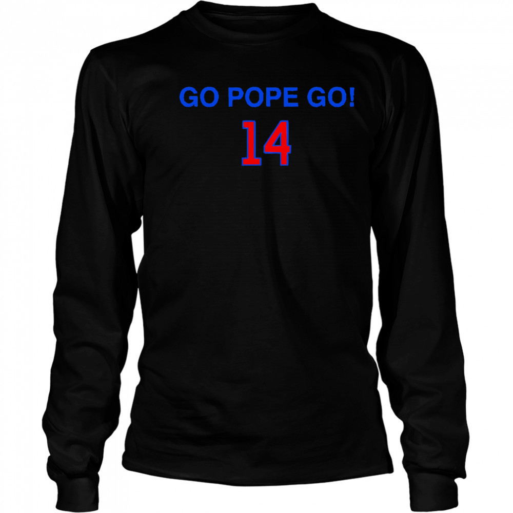 Go Pope Go 14 shirt Long Sleeved
