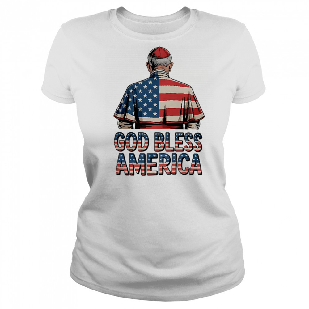 God Bless America Pope Leo XIV Robert Prevost shirt Women's T-shirt