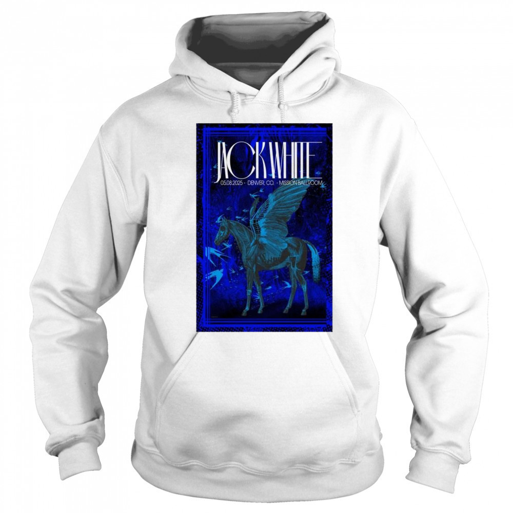 Jack White Tour May 8 2025 Mission Ballroom Denver CO t-shirt Hoodie