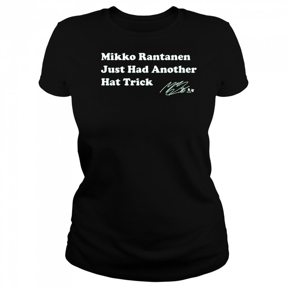 Mikko Rantanen Just Had Another Hat Trick Shirt Women's T-shirt
