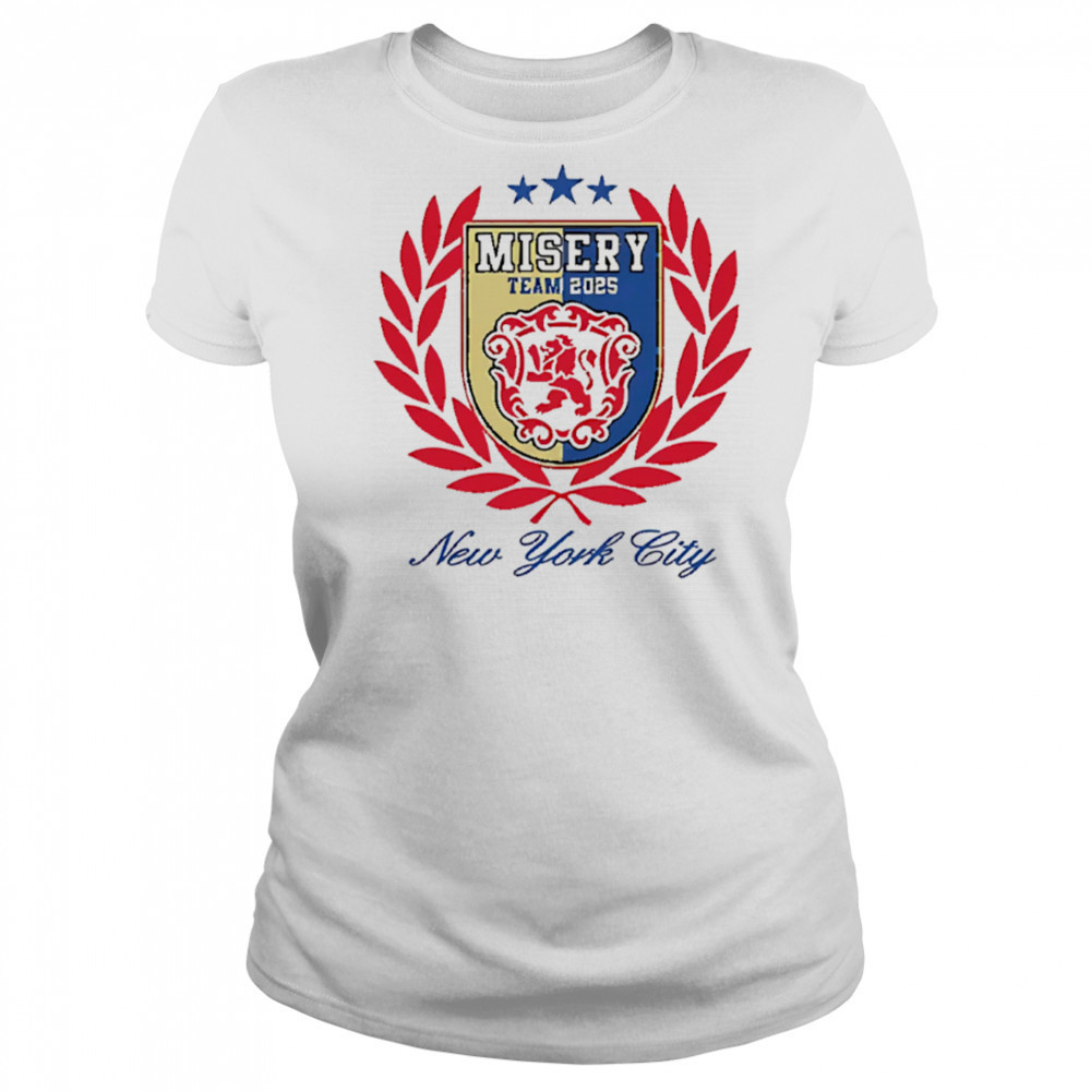 Misery Team 2025 New York City logo shirt Women's T-shirt