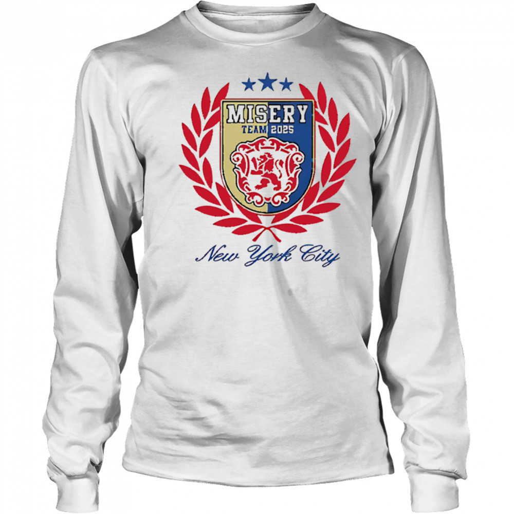 Misery Team 2025 New York City logo shirt Long Sleeved