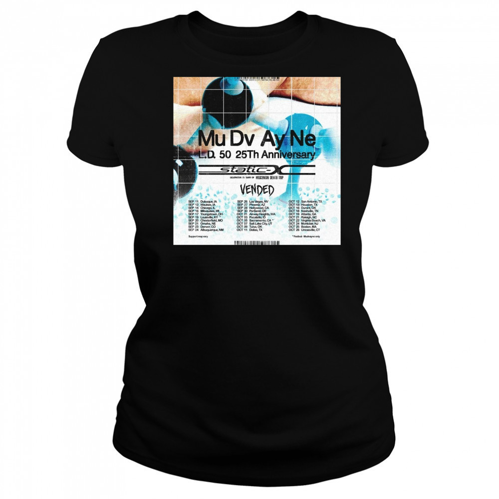 Mu Dv Ay Ne L.d. 50 25th Anniversary Sep 11 Dubuque, Ia Sep 13 Waukee, Ia Sep 14 Chicago, Il Poster t-shirt Women's T-shirt