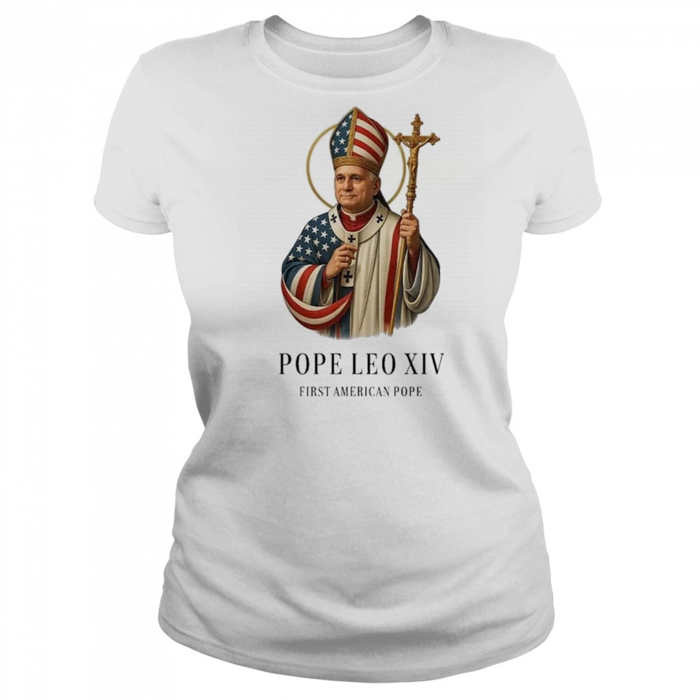 Pope Leo XIV First American Pope Shirt Women's T-shirt