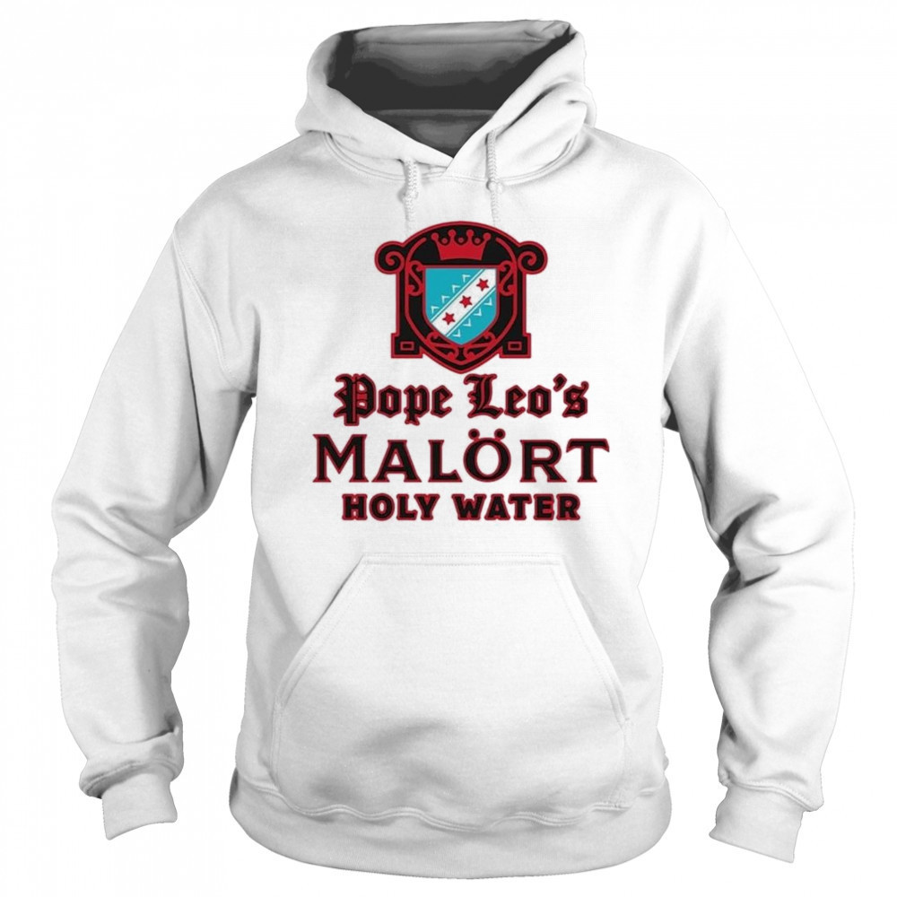 Pope Leo’s Holy Water Shirt Hoodie