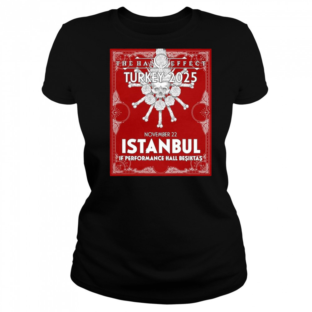 Poster The Halo Effect Turkey 2025 November 22 Istanbul If Performance Hall Beşiktaş t-shirt Women's T-shirt