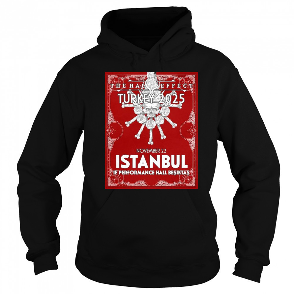 Poster The Halo Effect Turkey 2025 November 22 Istanbul If Performance Hall Beşiktaş t-shirt Hoodie