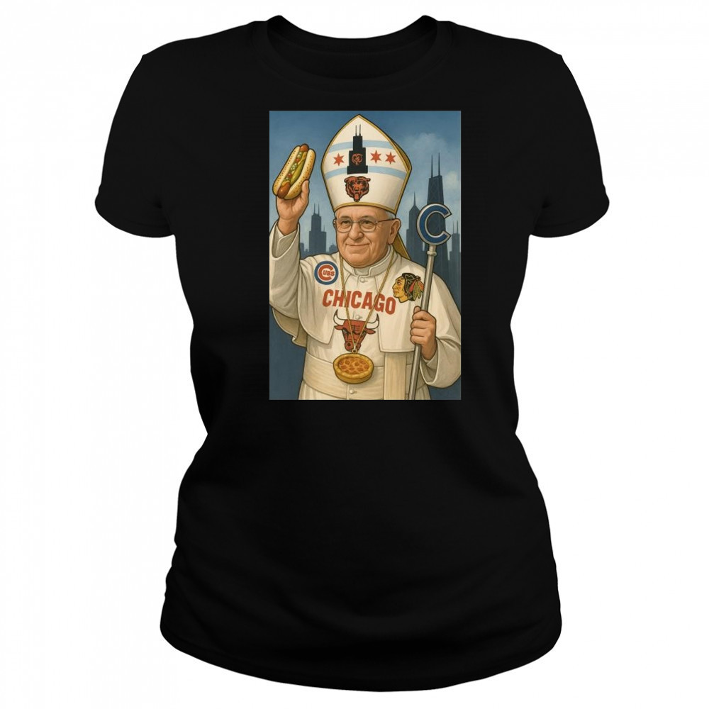 Robert Prevost Pope Leo XIV Chicago Hot Dogs 2025 t-shirt Women's T-shirt