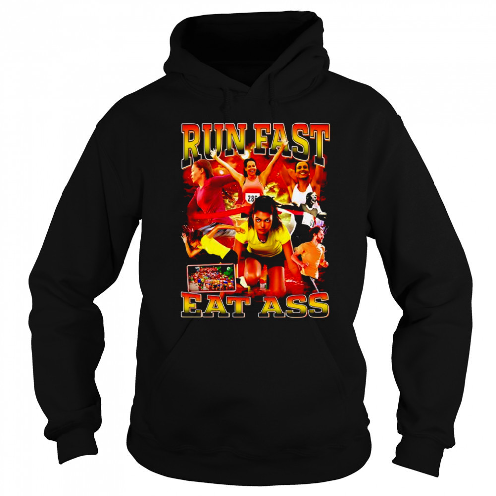 Run fast eat ass shirt Hoodie