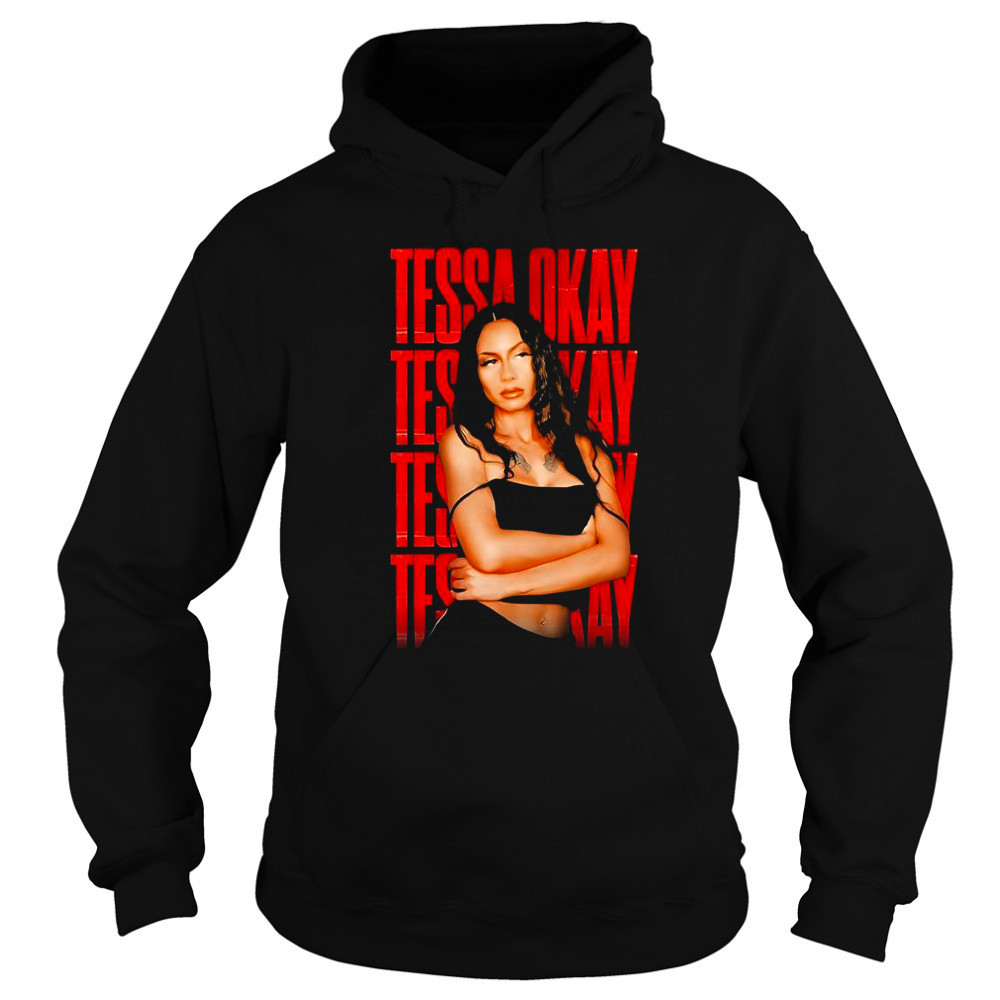 Tessa Okay T-Shirt Hoodie