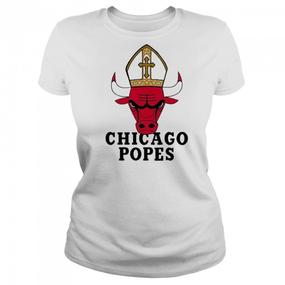 That Go Hard Chicago Popes Shirt Women's T-shirt