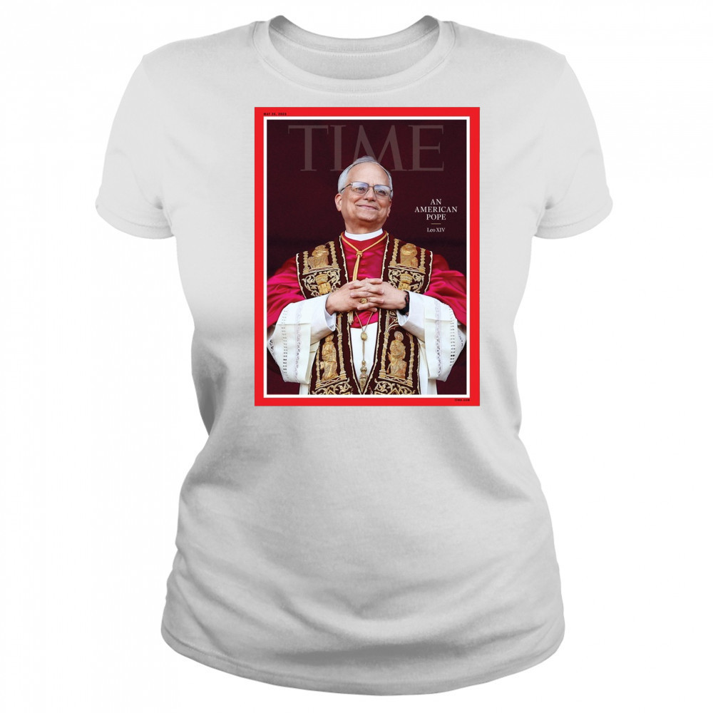 Time An American Pope Leo XIV May 26 2025 Poster t-shirt Women's T-shirt