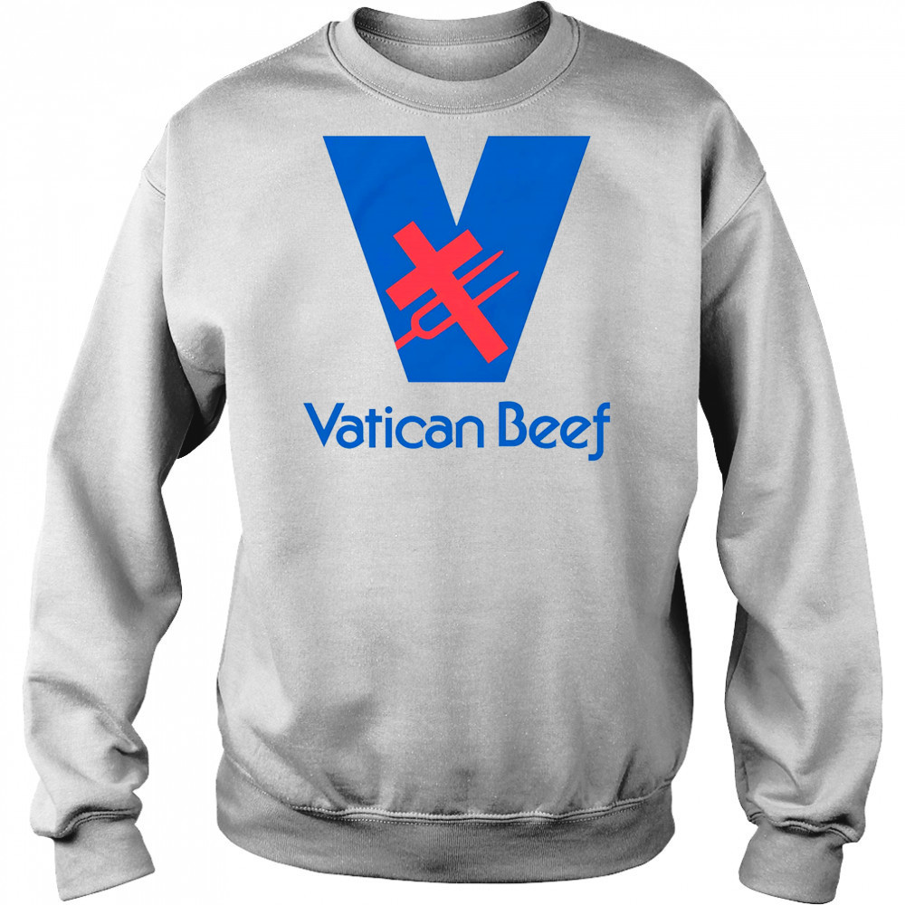 Vatican Beef shirt Sweatshirt