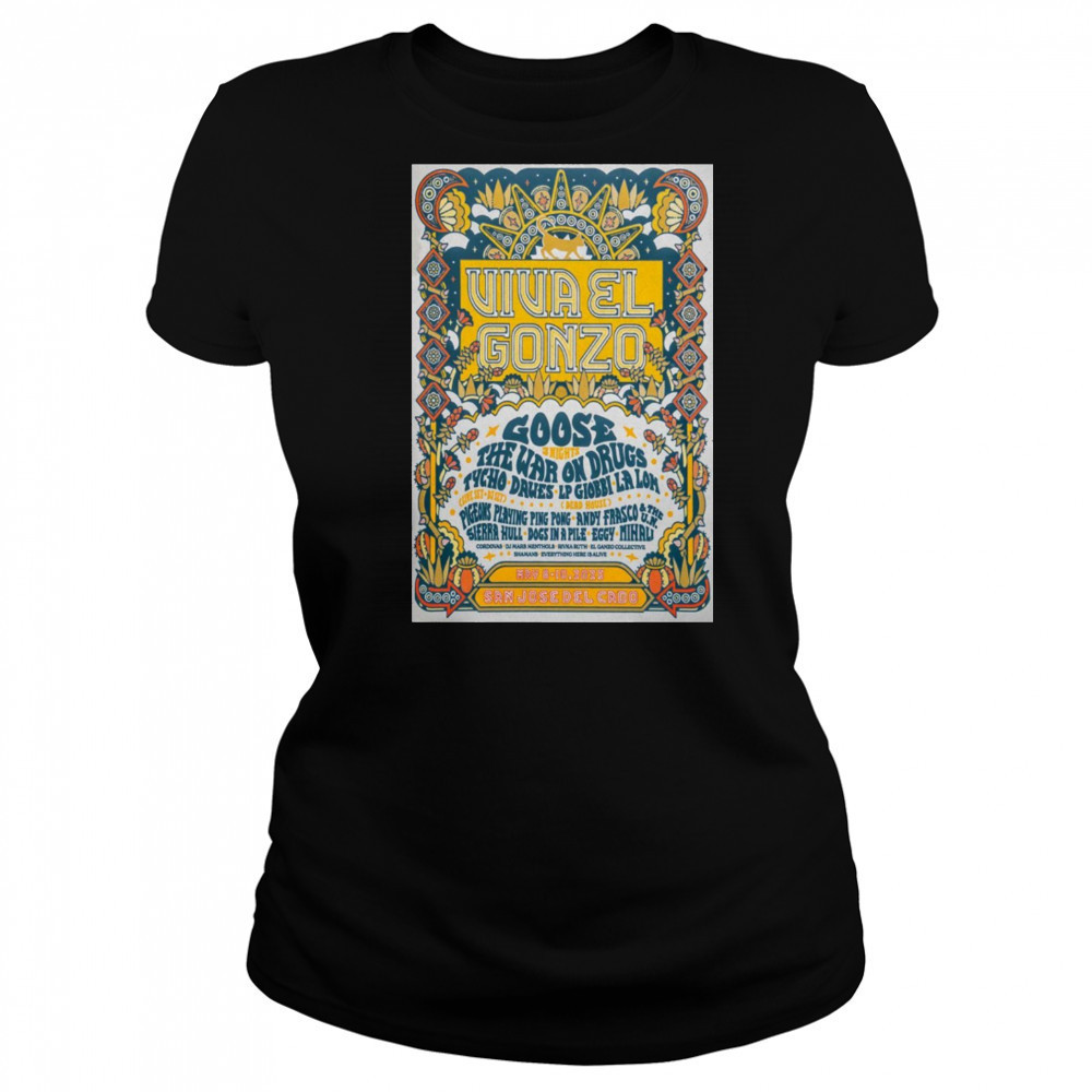 Viva El Gonzo Goose San José del Cabo Mexico May 8-10 2025 Tour t-shirt Women's T-shirt