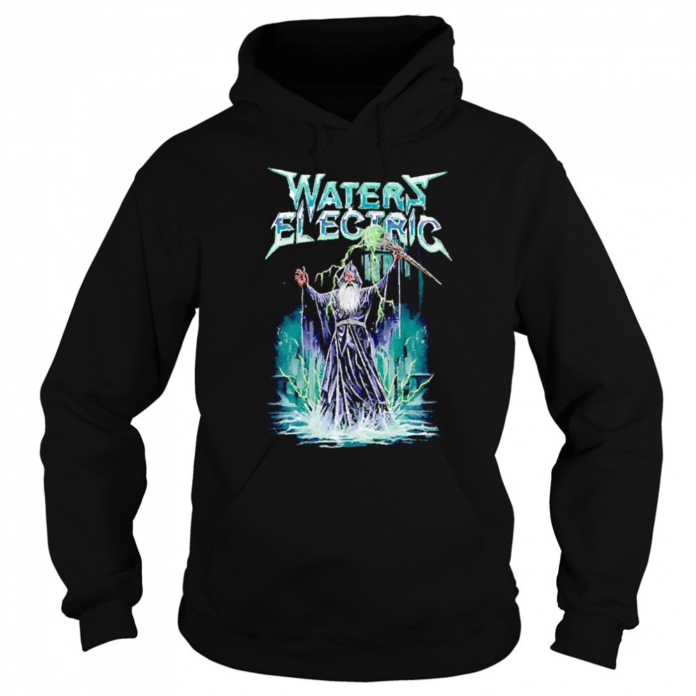 Waters Electric magic wizard shirt Hoodie