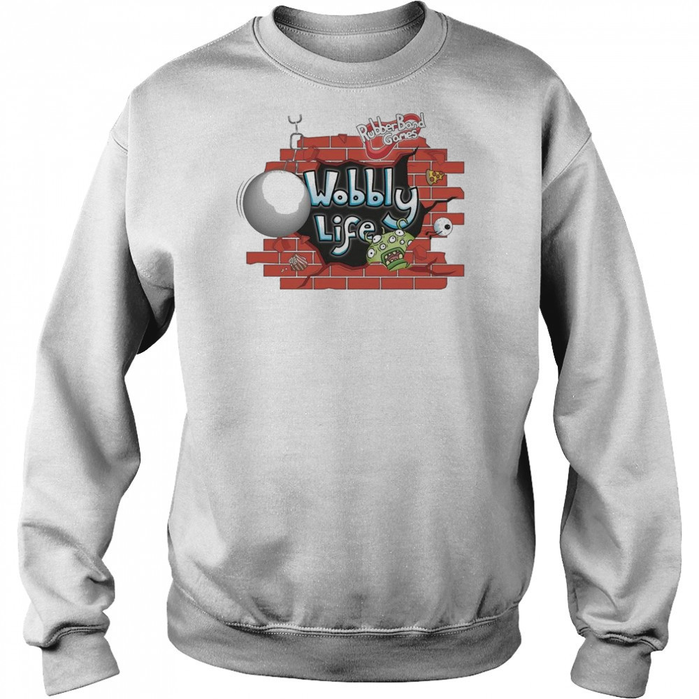 Wobbly Life Wrecking Ball Shirt Sweatshirt