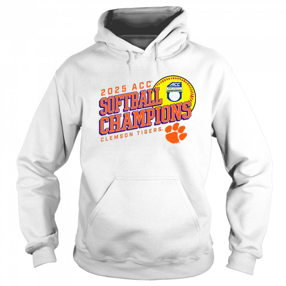 2025 Clemson Tigers ACC Softball Conference Tournament Champions t-shirt Hoodie