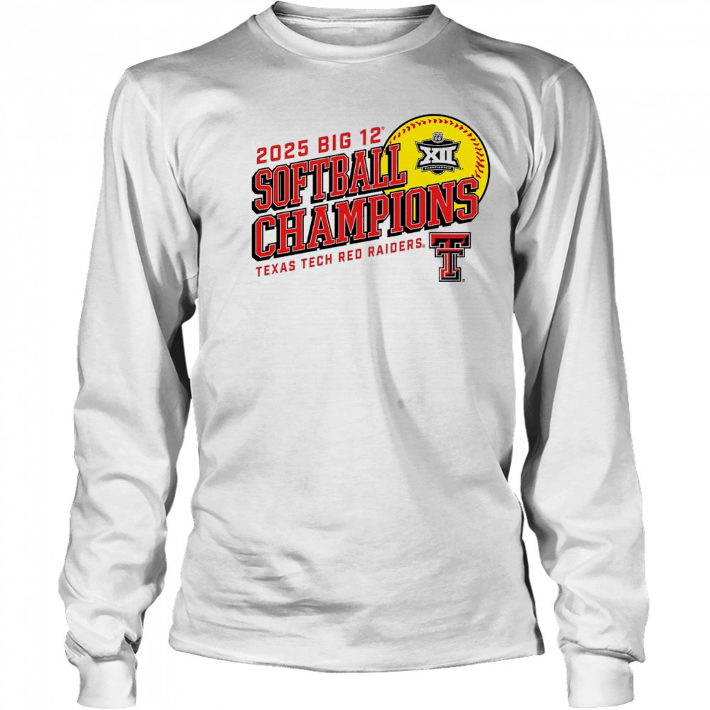 2025 Texas Tech Red Raiders Big 12 Softball Conference Tournament Champions NCAA t-shirt Long Sleeved