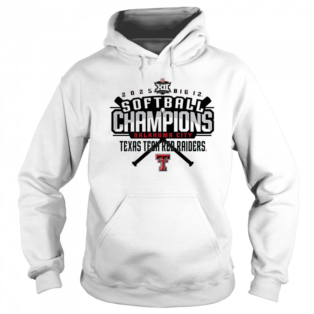 2025 Texas Tech Red Raiders Softball NCAA Big 12 Tournament Champions Oklahoma City t-shirt Hoodie