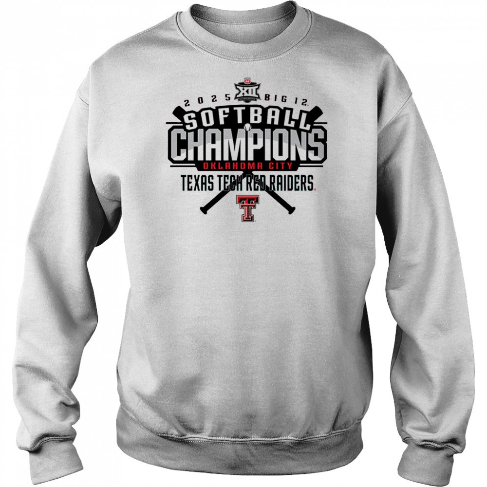 2025 Texas Tech Red Raiders Softball NCAA Big 12 Tournament Champions Oklahoma City t-shirt Sweatshirt