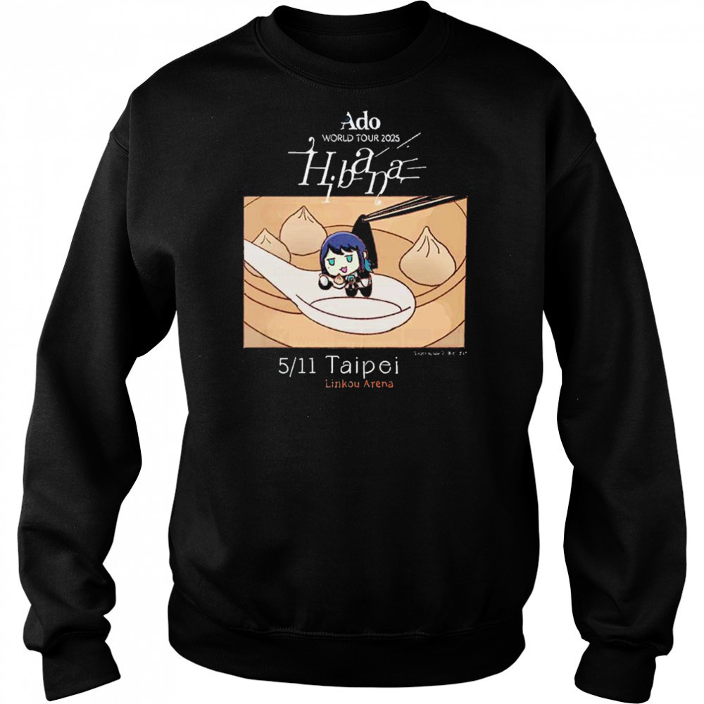 Ado Hibana World Tour 2025 May 11 2025 At Taipei Linkou Arena T-shirt Sweatshirt