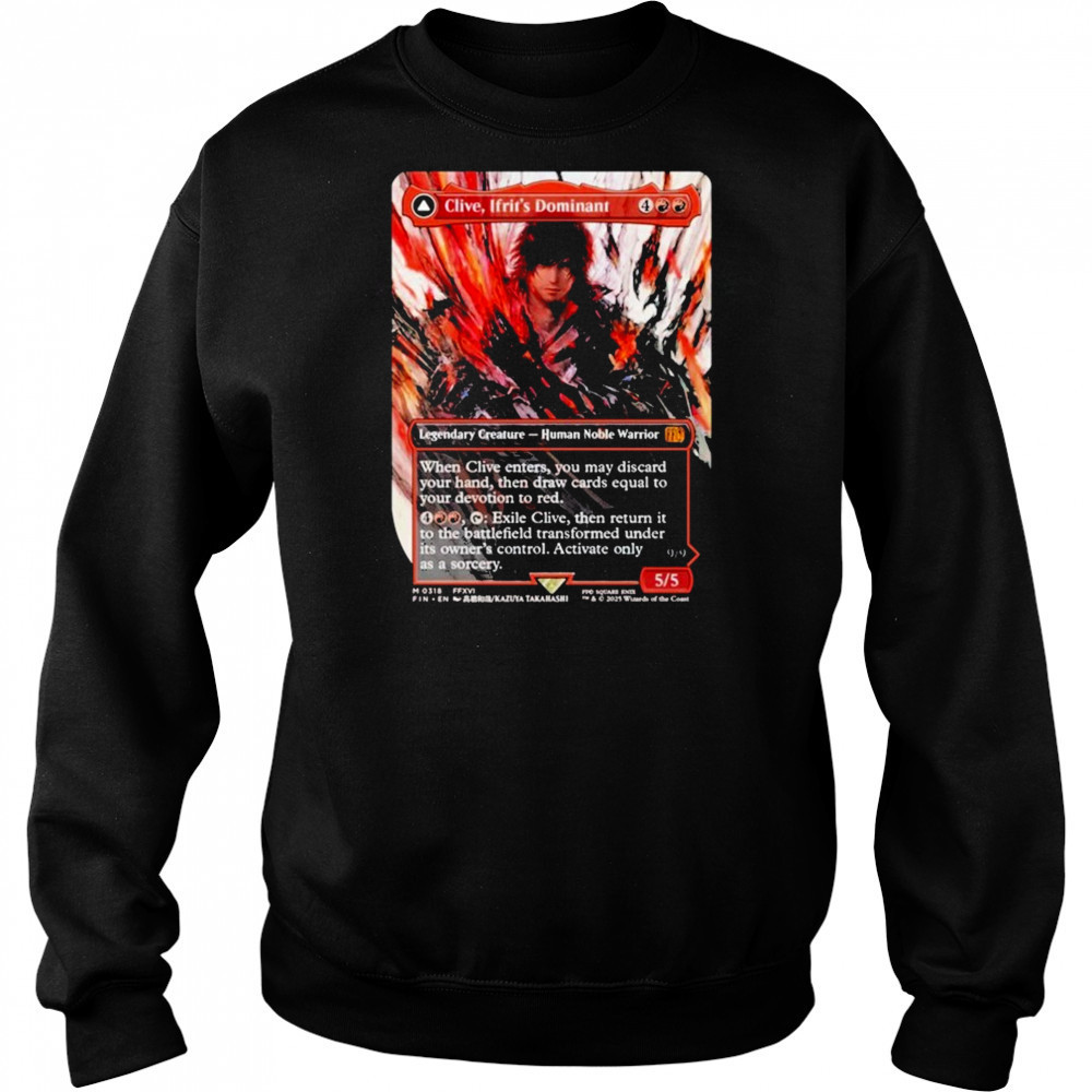 Ben Starr Clive Ifrit’s Dominant Card T-Shirt Sweatshirt