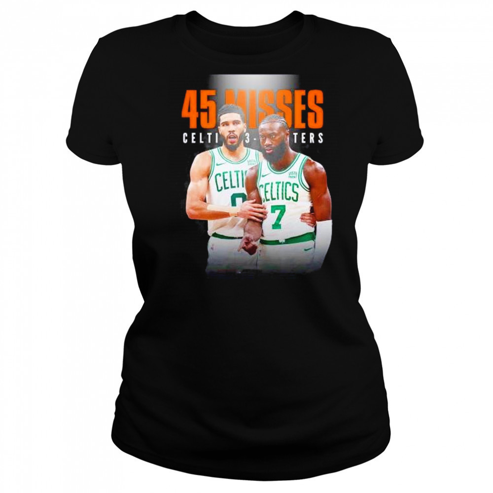 Boston Celtics Jayson Tatum and Jaylen Brown 45 missed 3 pointers shirt Women's T-shirt