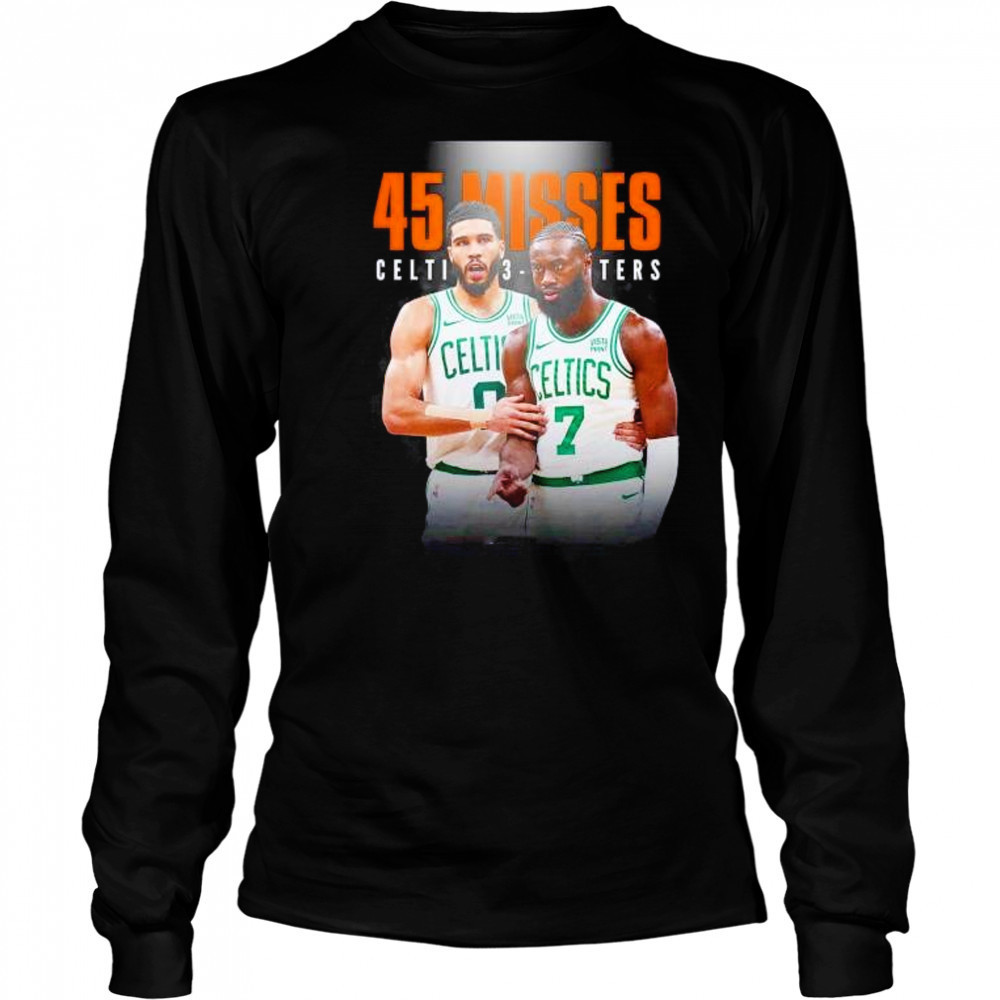 Boston Celtics Jayson Tatum and Jaylen Brown 45 missed 3 pointers shirt Long Sleeved
