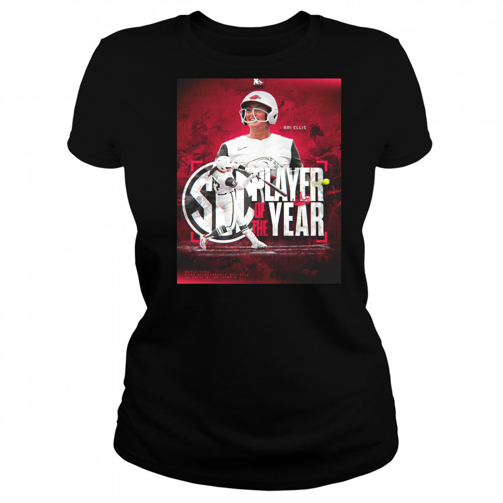 Bri Ellis Team Arkansas Razorbacks Is The 2025 SEC Player Of The Year T-Shirt Women's T-shirt