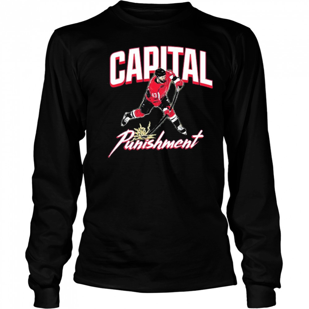Capital Punishment Tom Wilson Washington Capitals Hockey t-shirt Long Sleeved