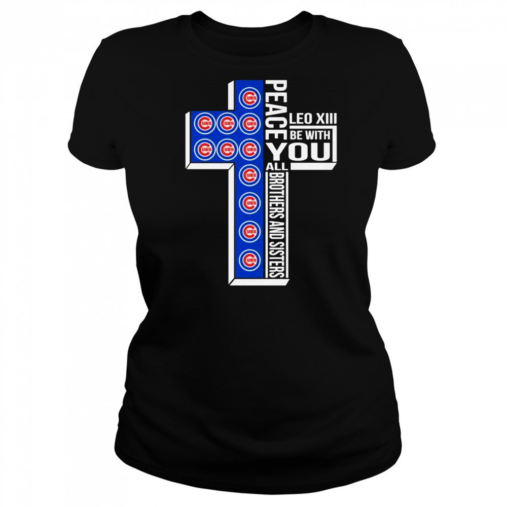 Chicago Cubs Peace You Leo Xiv Be With You All Brothers And Sisters T-shirt Women's T-shirt