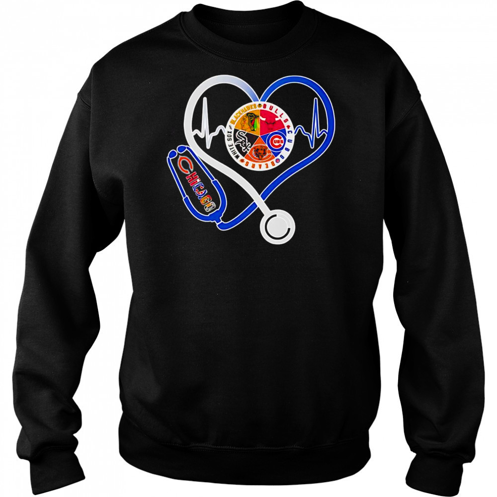 Chicago sports heart stethoscope shirt Sweatshirt